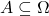A\subseteq\Omega