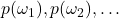 p(\omega_1), p(\omega_2), \ldots