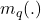 m_q(.)