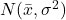 N(\bar{x},\sigma^2)