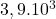 3,9.10^3