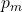 p_m