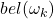 bel(\omega_k)