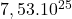 7,53.10^{25}