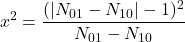\begin{equation*} x^2=\frac{(|N_{01}-N_{10}|-1)^2}{N_{01}-N_{10}} \end{equation*}