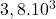 3,8.10^3
