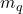 m_q